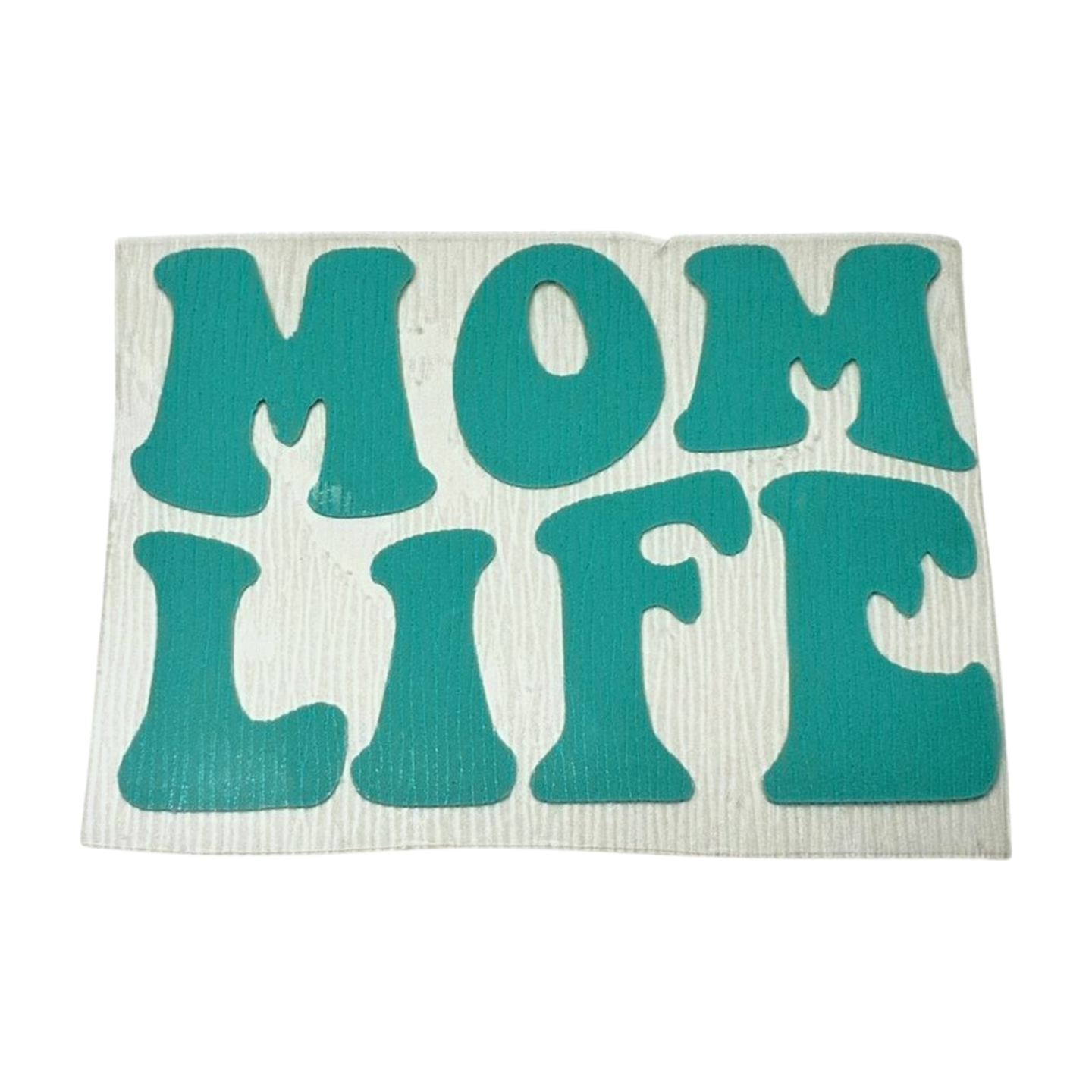 Mom Life Heat Transfer Vinyl