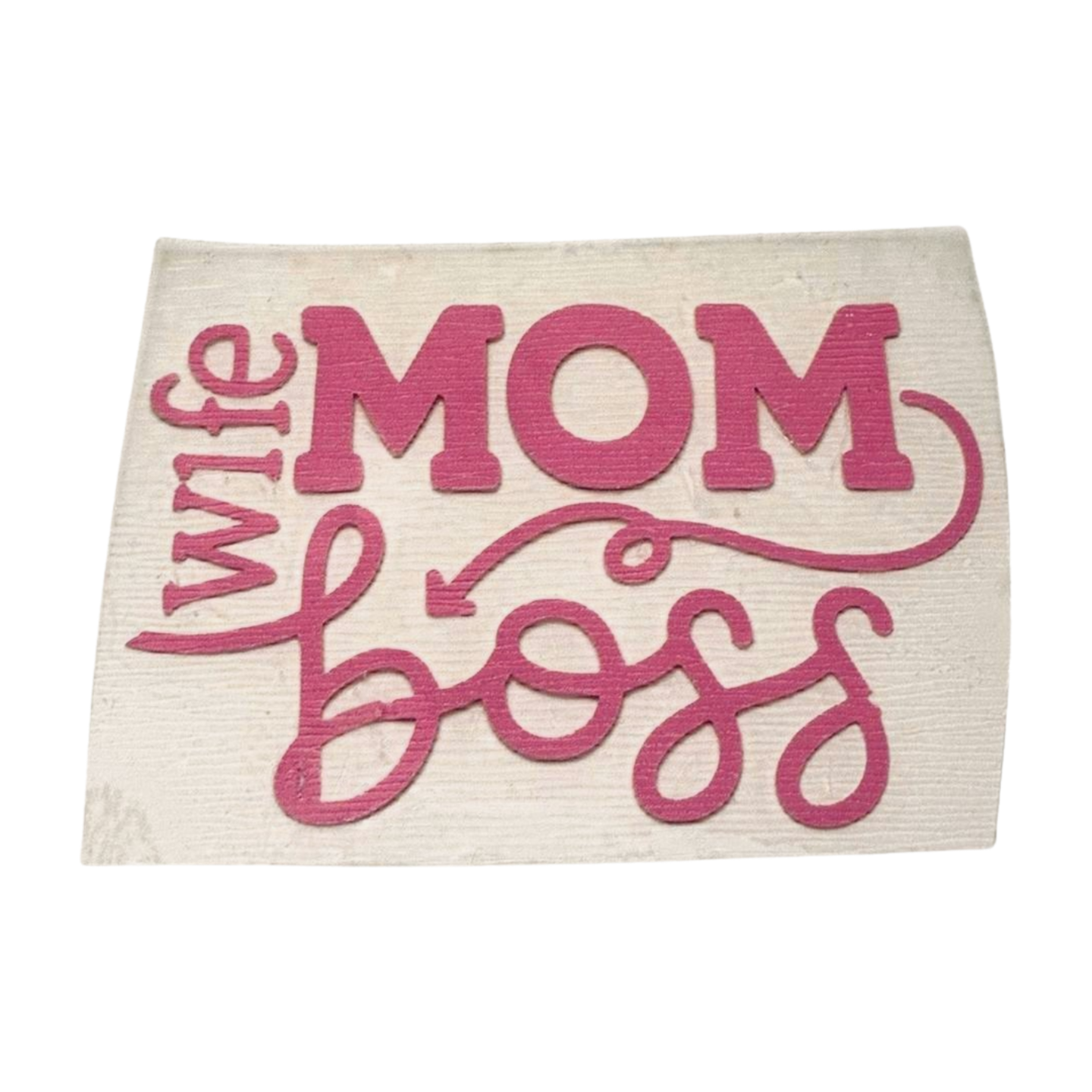 Mom Wife Boss Textured Heat Transfer Vinyl